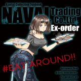 Naval Trading Co., Ltd Ex-Order ”EAT AROUND”