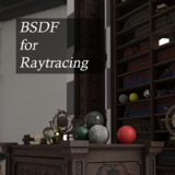 BSDF for Raytracing